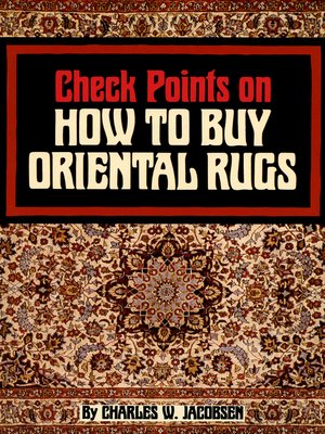 cover image of Check Points on How to Buy Oriental Rugs